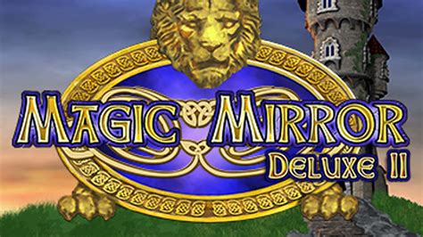 Slot Magic Mirror Deluxe