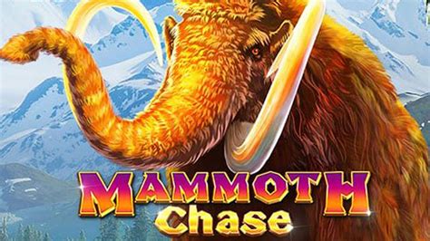 Slot Mammoth Chase