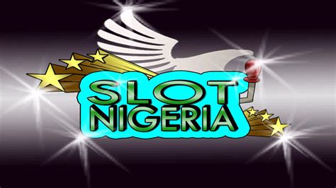 Slot Nigeria Site