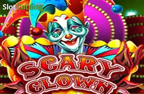 Slot Scary Clown Ka Gaming