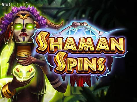 Slot Shaman Spins