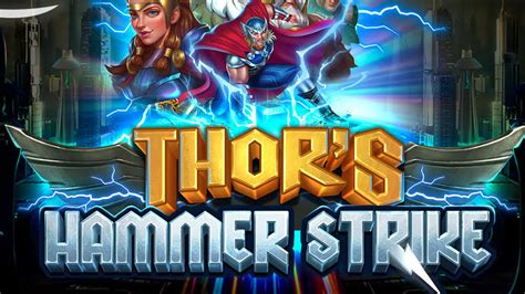 Slot Thor S Hammer Strike