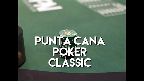 Sonhos De Punta Cana O Poker Do Casino