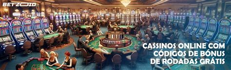 Sorte Rodadas Codigos De Bonus De Casino