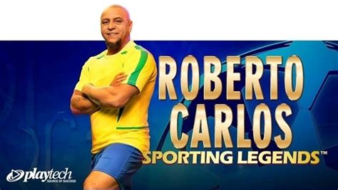 Sporting Legends Roberto Carlos Betsul