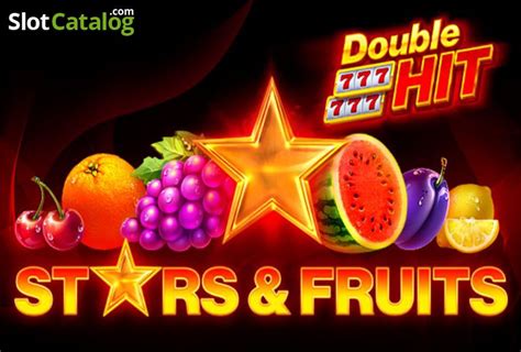 Stars Fruits Double Hit Bet365