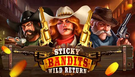 Sticky Bandits Wild Return 1xbet