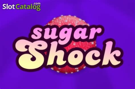 Sugar Shock Slot Gratis