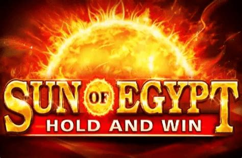 Sun Of Egypt Hold And Win Bwin