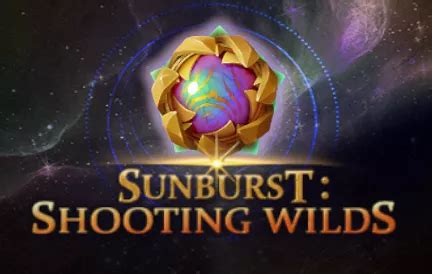 Sunburst Shooting Wilds Bodog