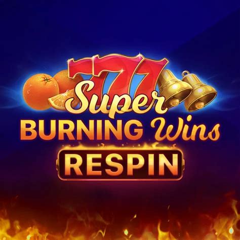 Super Burning Wins Respin Leovegas