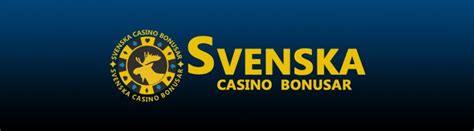 Svenska Casino Bonusar
