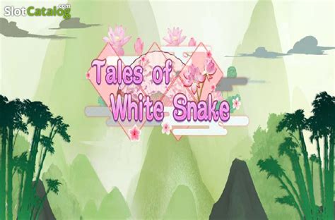 Tales Of White Snake Slot - Play Online