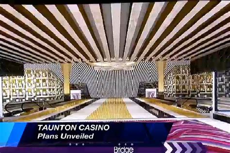 Taunton Ma Casino Noticias
