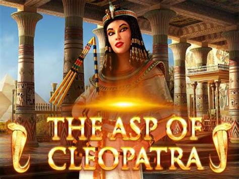 The Asp Of Cleopatra Bet365