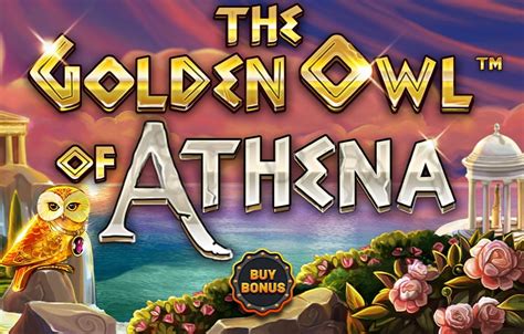 The Golden Owl Of Athena Bet365