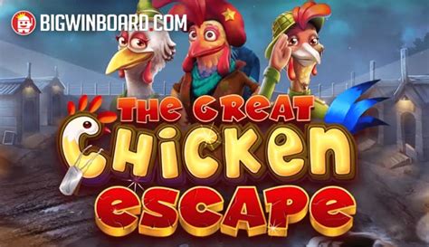 The Great Chicken Escape Betsul