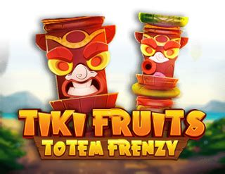 Tiki Fruits Totem Frenzy Brabet
