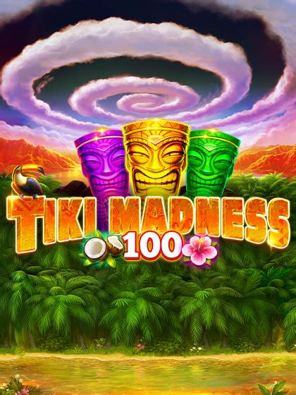 Tiki Madness 100 Bwin