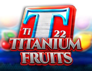 Titanium Fruits Sportingbet