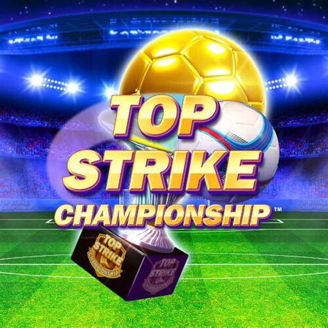 Top Strike Championship Betsul