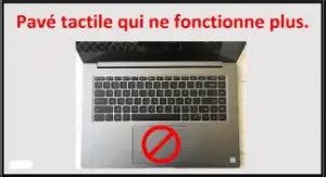 Touchpad Roleta Ne Fonctionne Plus