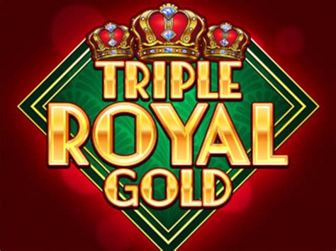 Triple Royal Gold Betway