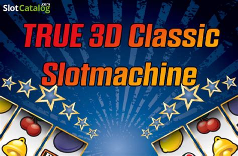True 3d Classic Slotmachine 1xbet