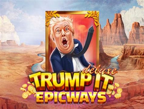 Trump It Epicways Bodog