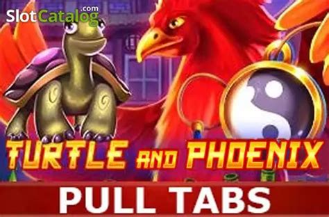 Turtle And Phoenix Pull Tabs Parimatch