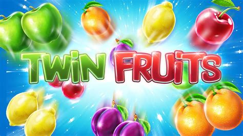 Twin Fruits Bwin