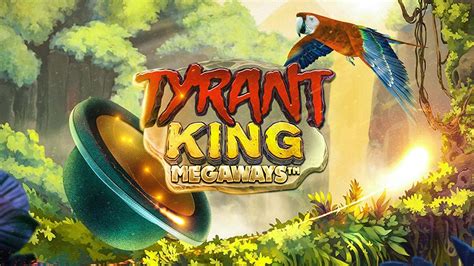Tyrant King Megaways Slot Gratis