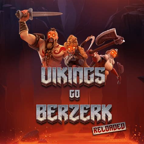 Vikings Go Berzerk Reloaded Betway