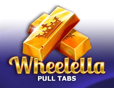 Wheelella Pull Tabs Betsson