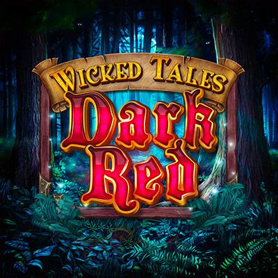 Wicked Tales Dark Red Betfair