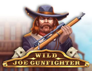 Wild Joe Gunfighter Bet365