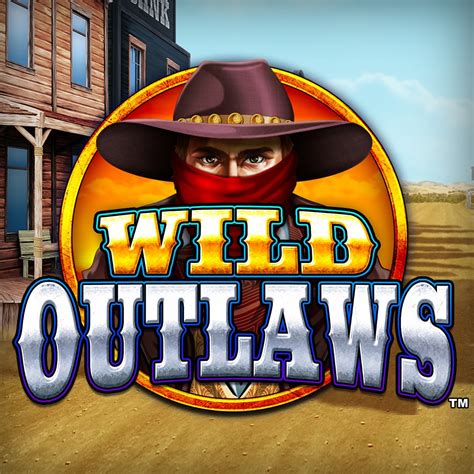 Wild Outlaws Netbet