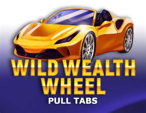 Wild Wealth Wheel Pull Tabs 1xbet