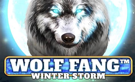 Wolf Fang Winter Storm Review 2024