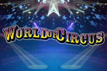 World Of Circus Betfair